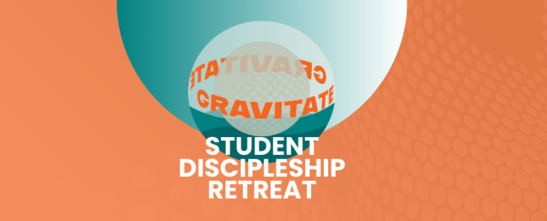 Student Discipleship Retreat Weekend